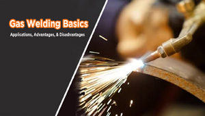 Gas Welding Basics