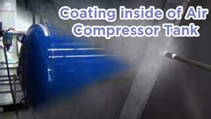 Coating inside of Air Compressor Tank