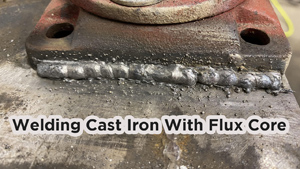 Welding Cast Iron With Flux Core