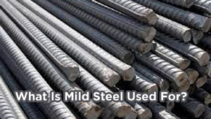 What Is Mild Steel Used For